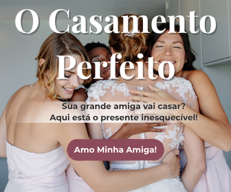 Casamento perfeito 2